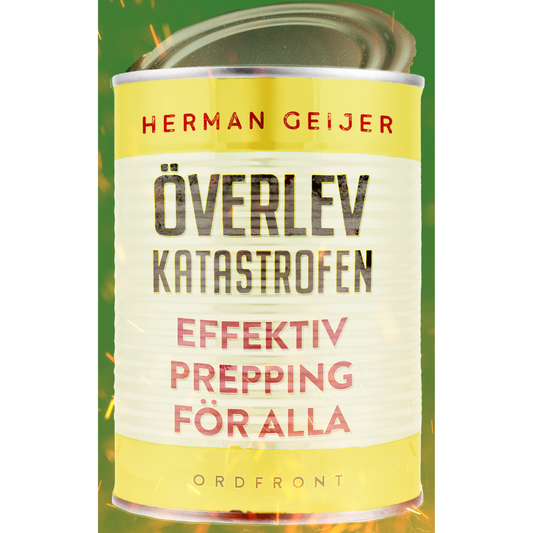 Överlev katastrofen: Effektiv prepping för alla